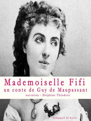 cover image of Mademoiselle Fifi, Un conte de Maupassant